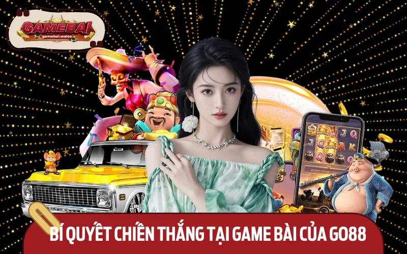 Một loạt tip cực hay giúp hỗ trợ ăn thưởng ở Go88