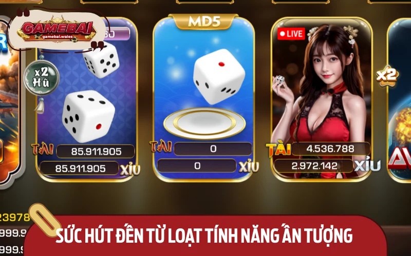 Nhiều đặc điểm nổi bật thu hút khách hàng
