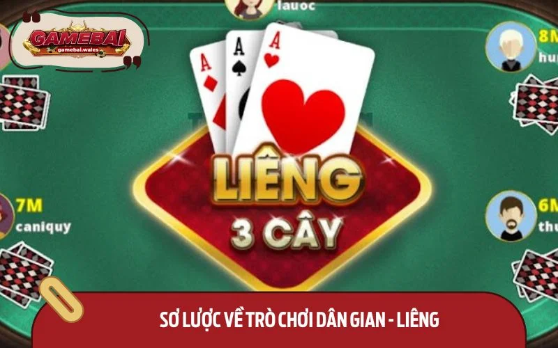 Tìm hiểu về trò chơi dân gian - Liêng