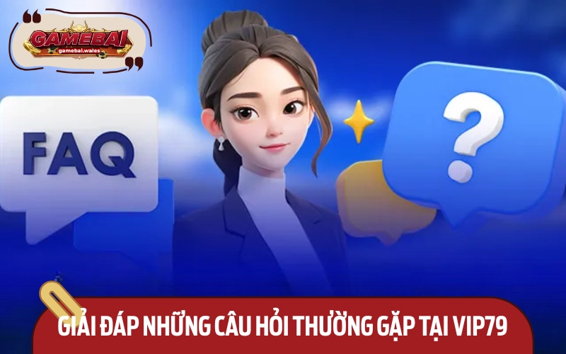 FAQ - Những thắc mắc của người chơi khi cá cược
